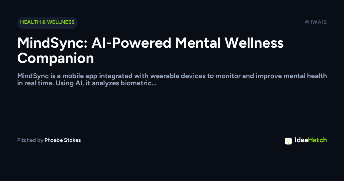 MindSync: AI-Powered Mental Wellness Companion