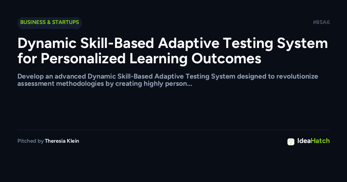 Dynamic Skill-Based Adaptive Testing System for Personalized Learning Outcomes