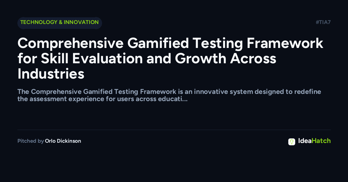 Comprehensive Gamified Testing Framework for Skill Evaluation and Growth Across Industries